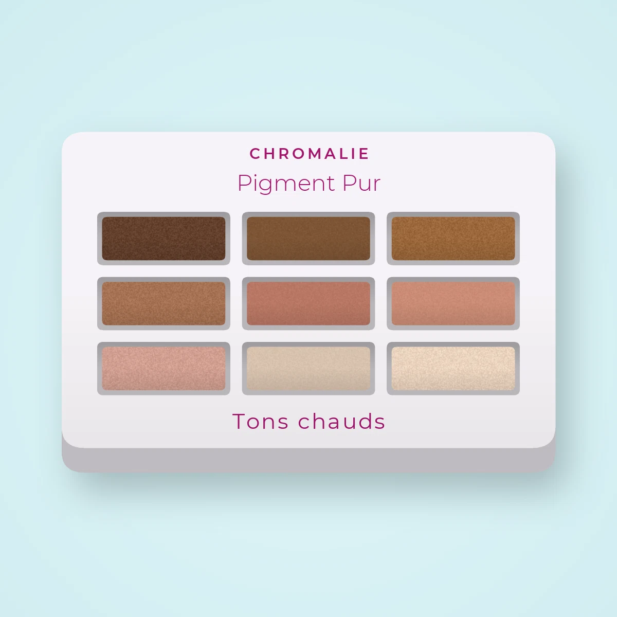 Palette yeux tout-en-un Pigment Pur – Chromalie, 9 × 1 g, teinte Tons chauds